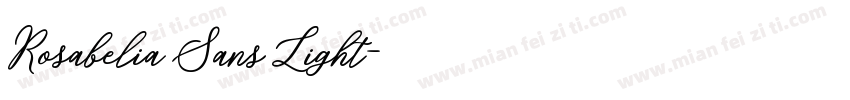 Rosabelia Sans Light字体转换